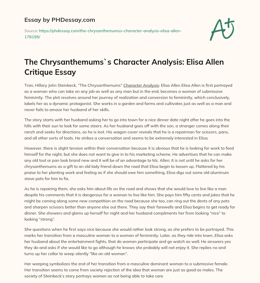 The Chrysanthemums`s Character Analysis Elisa Allen Critique Essay