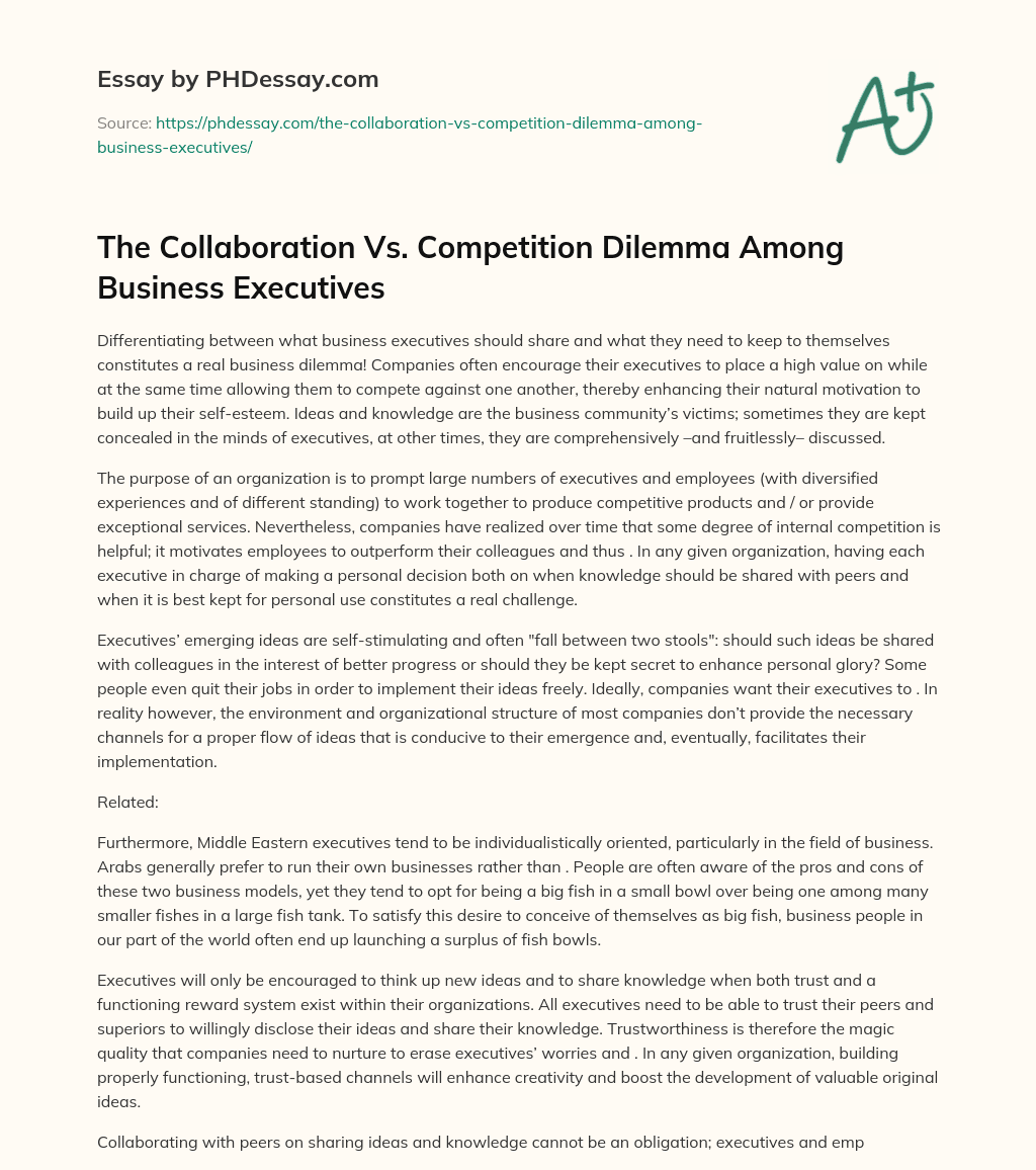The Collaboration Vs. Competition Dilemma Among Business Executives essay