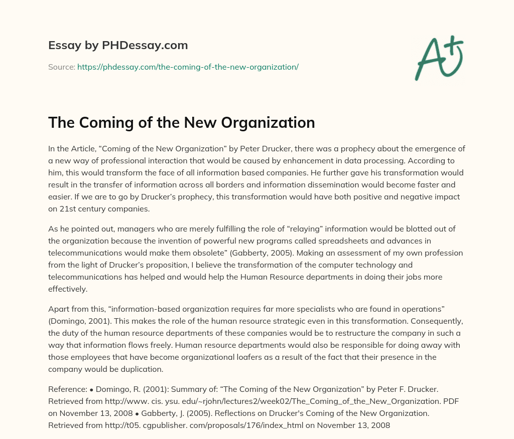 The Coming of the New Organization essay