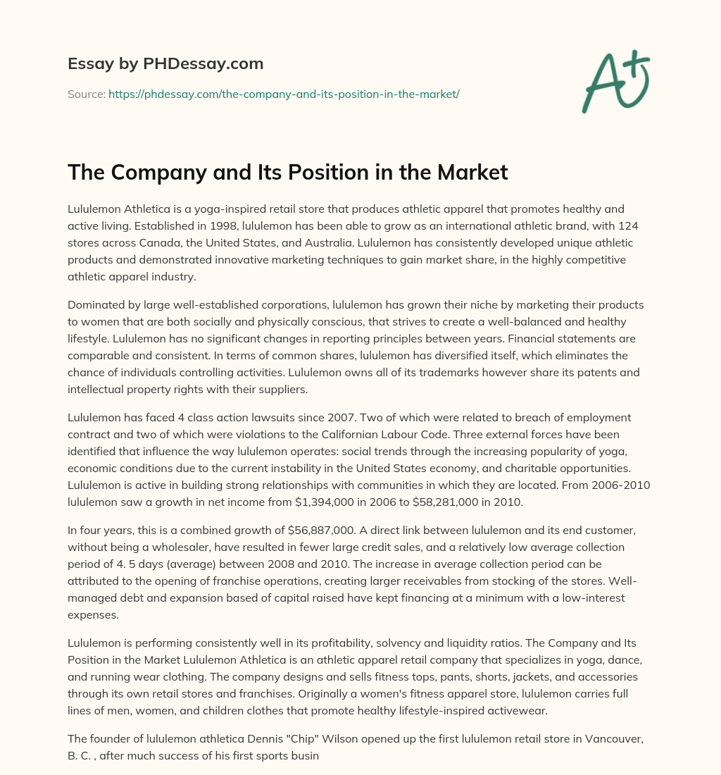 The Company and Its Position in the Market essay