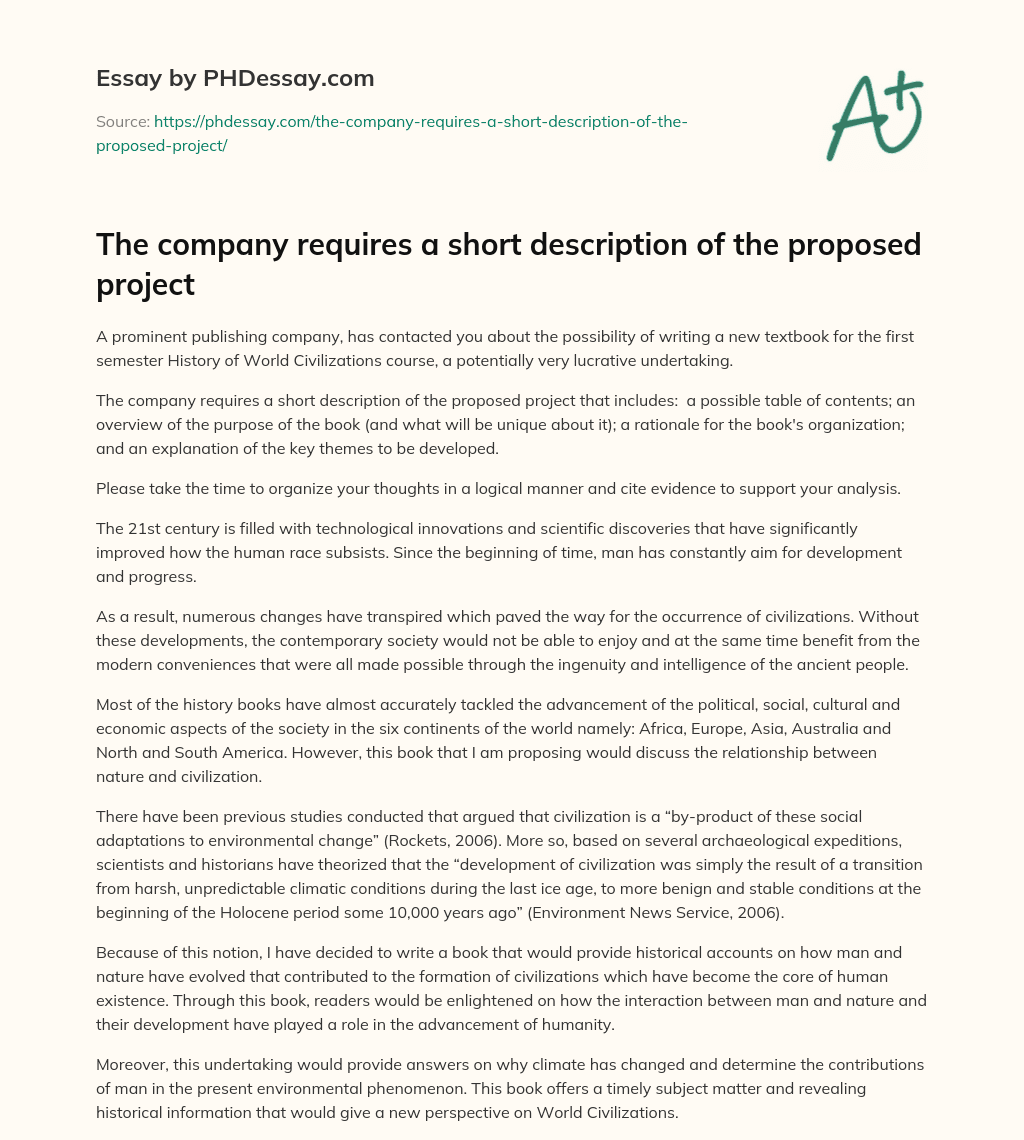 The company requires a short description of the proposed project essay