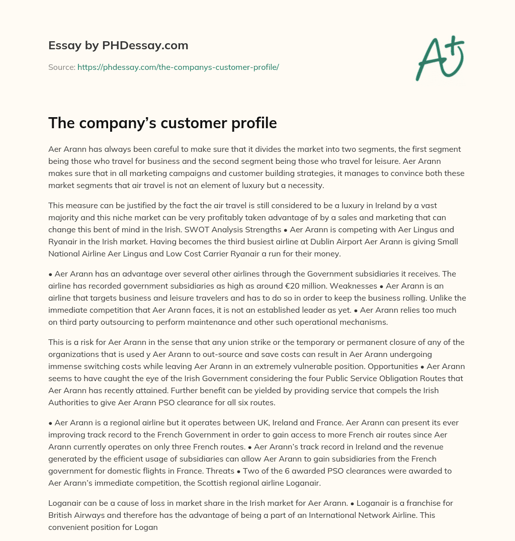 The company’s customer profile essay