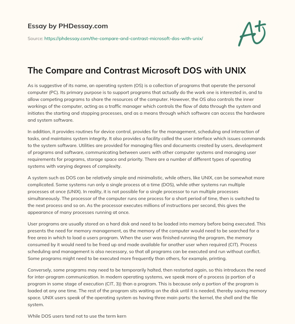 The Compare and Contrast Microsoft DOS with UNIX essay