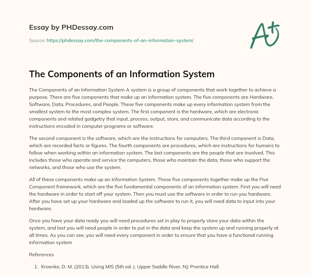 The Components Of An Information System Example 300 Words PHDessay