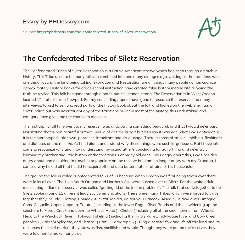 The Confederated Tribes of Siletz Reservation essay