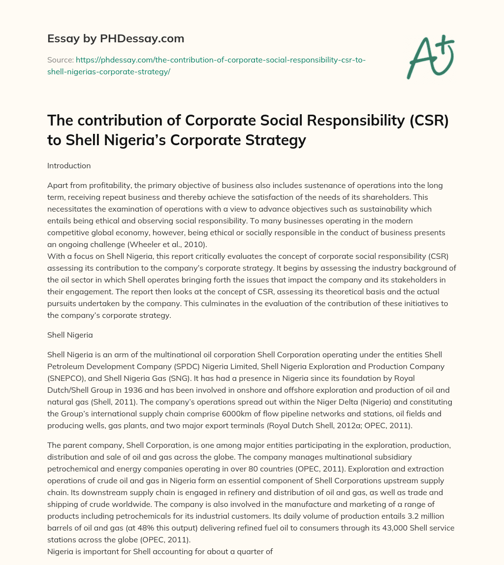 The contribution of Corporate Social Responsibility (CSR) to Shell Nigeria’s Corporate Strategy essay