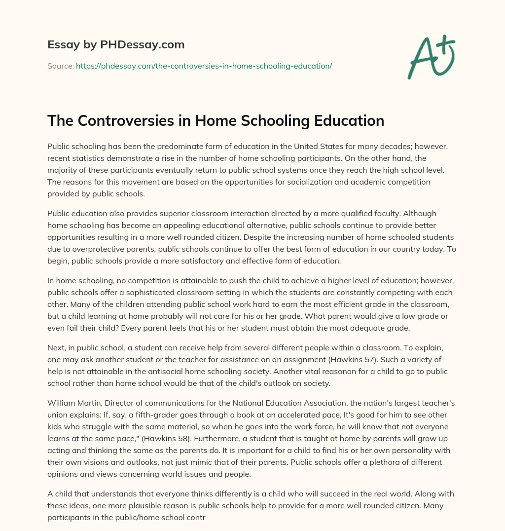 The Controversies in Home Schooling Education essay