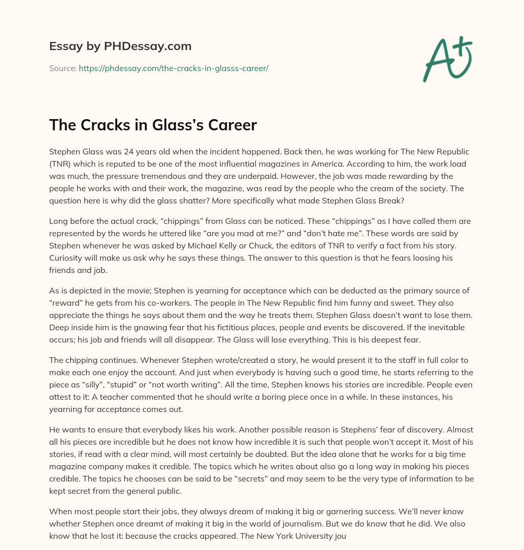 The Cracks in Glass’s Career essay