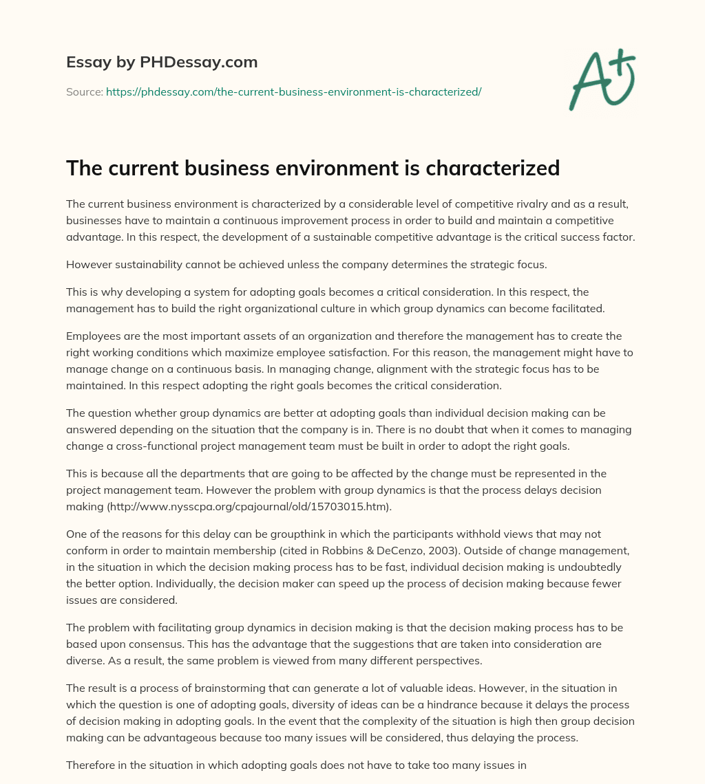 The current business environment is characterized essay