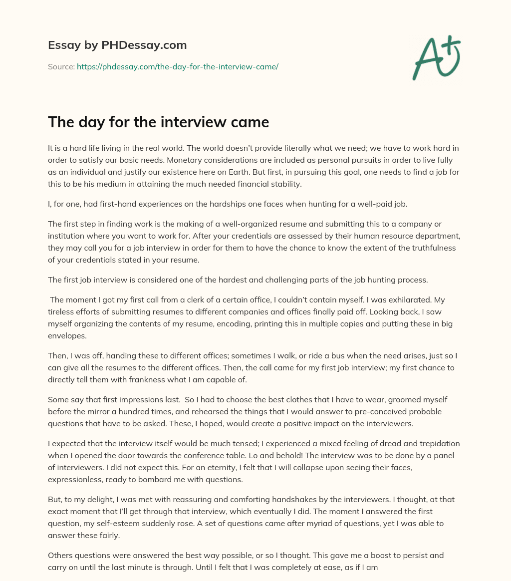 The day for the interview came essay