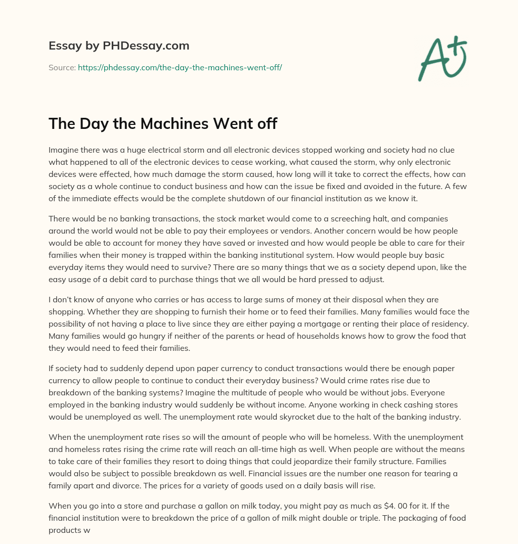 The Day the Machines Went off essay