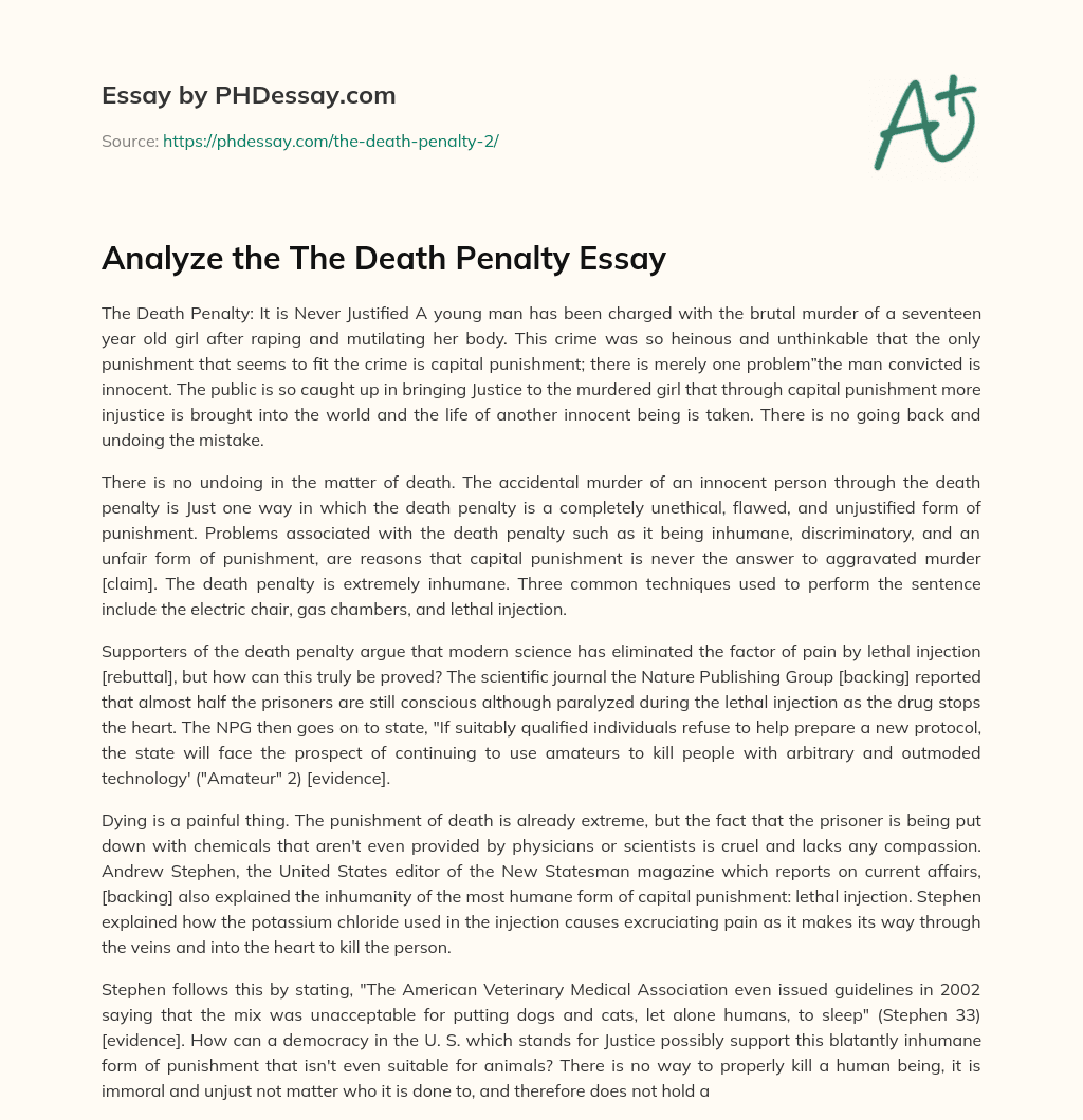 The Unjustified and Inhumane Nature of the Death Penalty essay