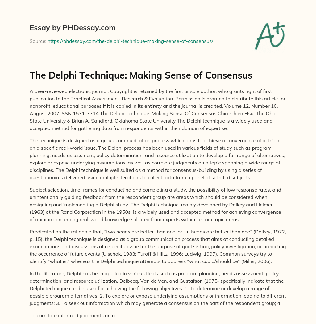 The Delphi Technique: Making Sense of Consensus essay