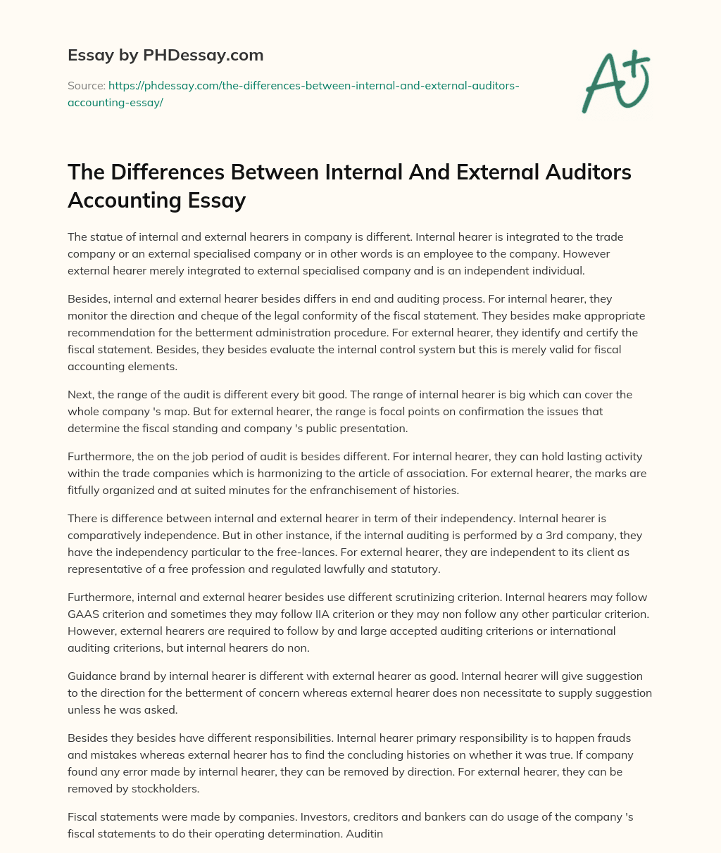 The Differences Between Internal And External Auditors Accounting Essay essay