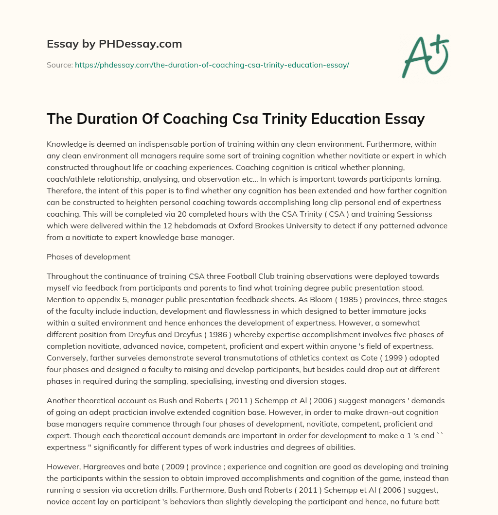 The Duration Of Coaching Csa Trinity Education Essay essay