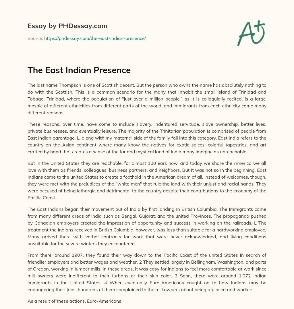 The East Indian Presence essay