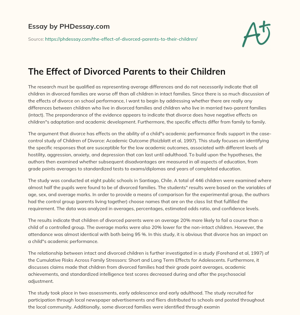 The Effect of Divorced Parents to their Children essay