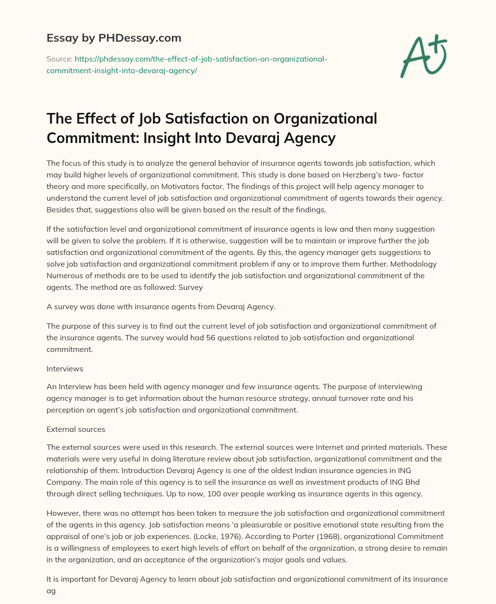 The Effect of Job Satisfaction on Organizational Commitment: Insight Into Devaraj Agency essay