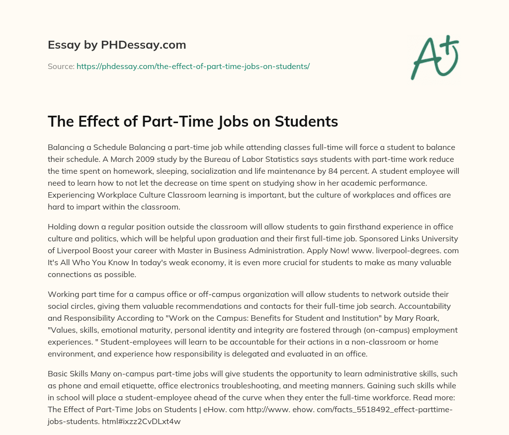 The Effect of Part-Time Jobs on Students essay
