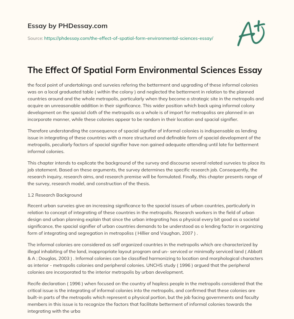The Effect Of Spatial Form Environmental Sciences Essay essay