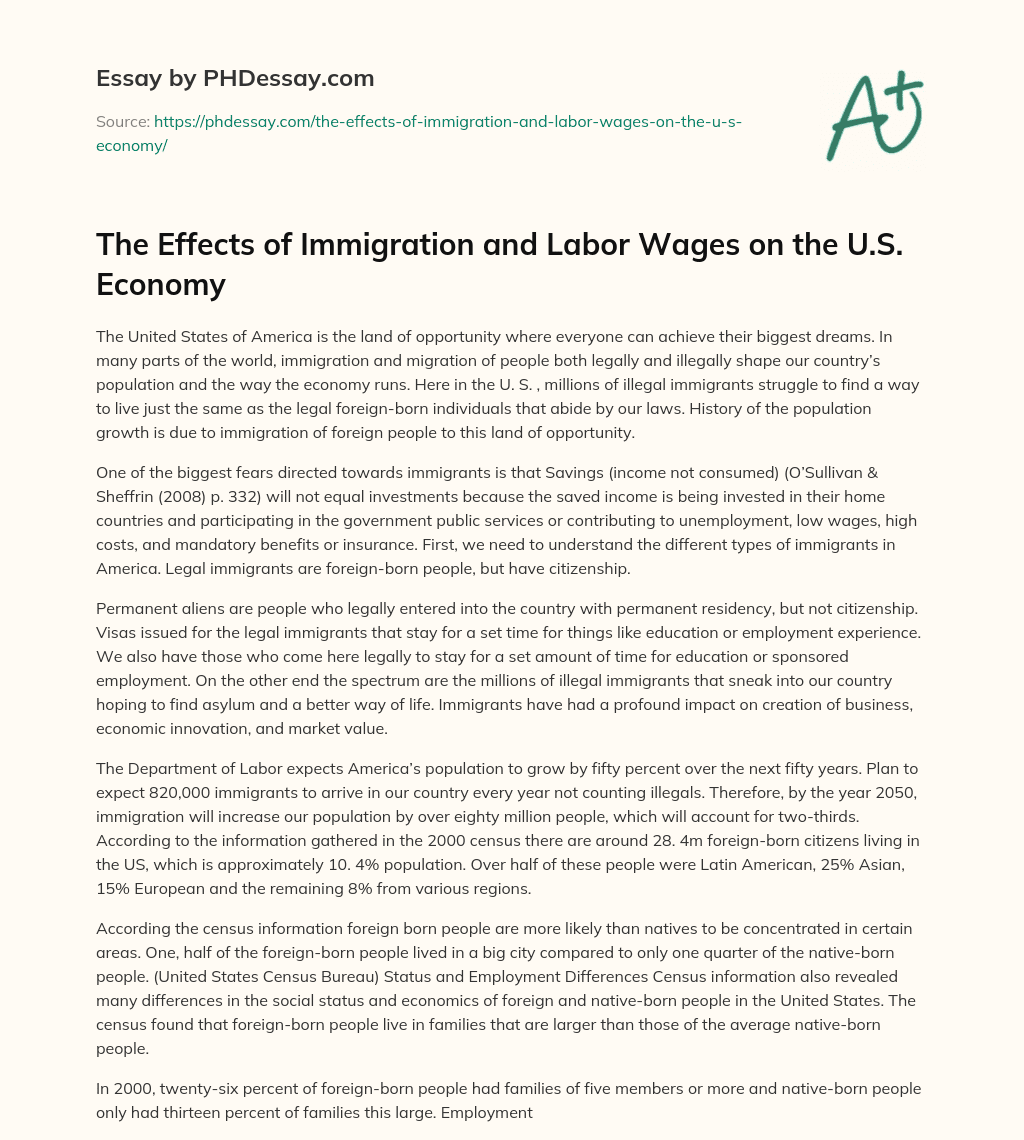 The Effects of Immigration and Labor Wages on the U.S. Economy essay
