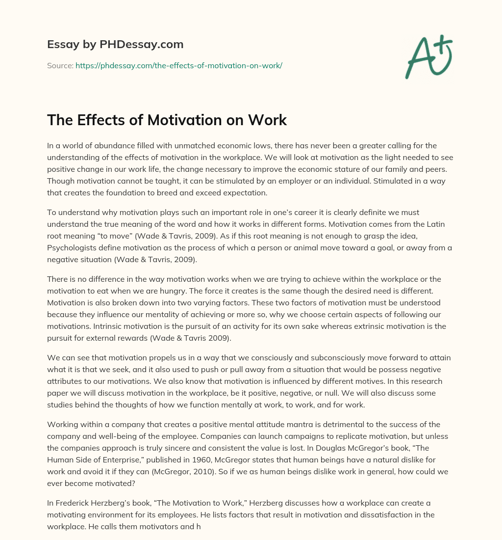 The Effects of Motivation on Work essay
