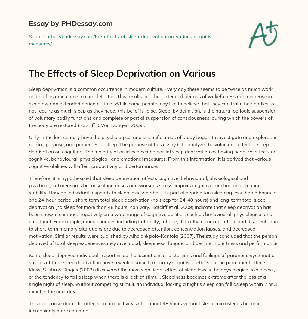 The Effects of Sleep Deprivation on Various essay