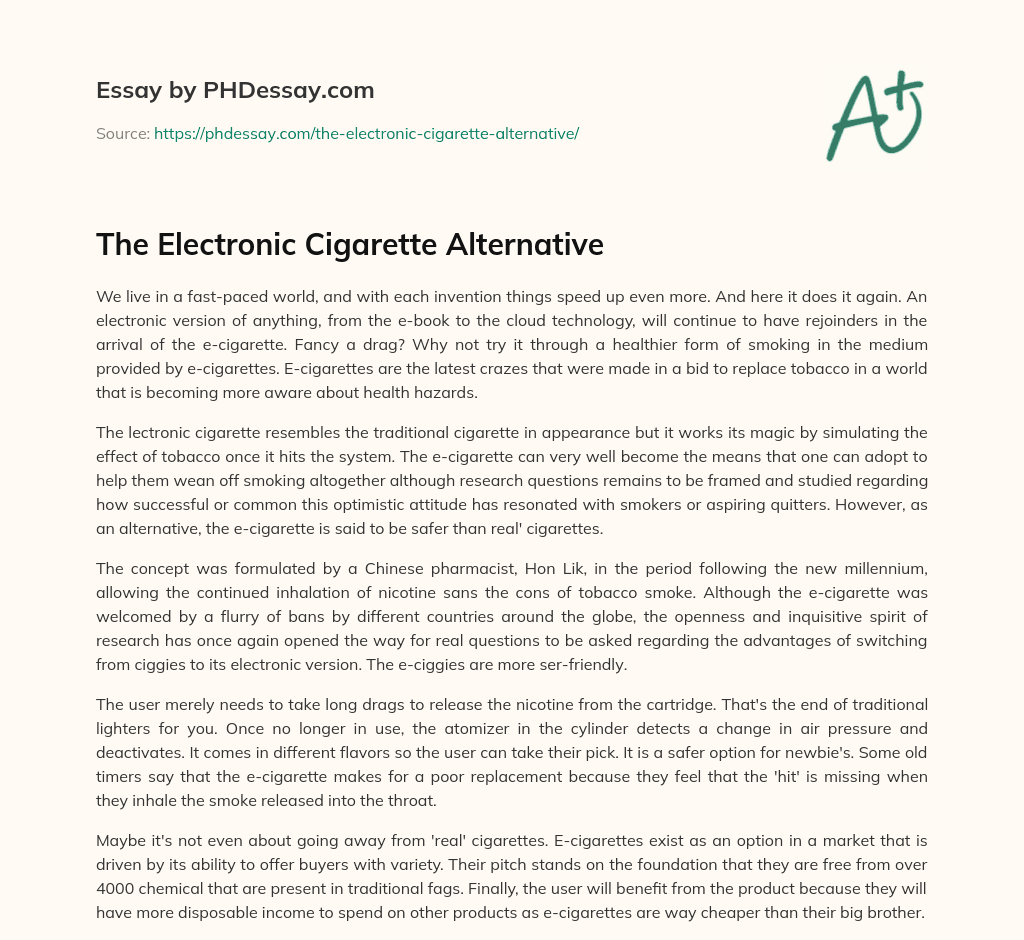 The Electronic Cigarette Alternative essay