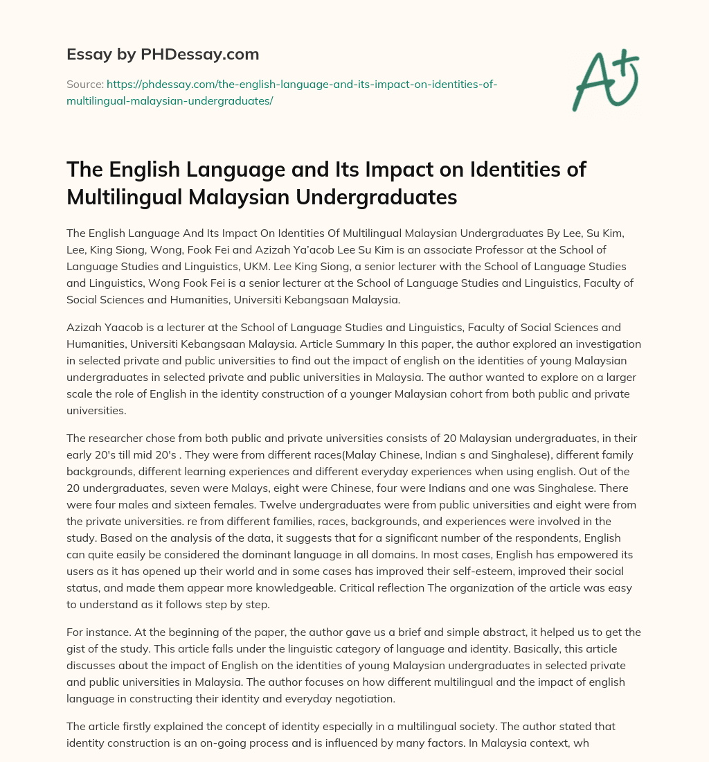 The English Language and Its Impact on Identities of Multilingual Malaysian Undergraduates essay
