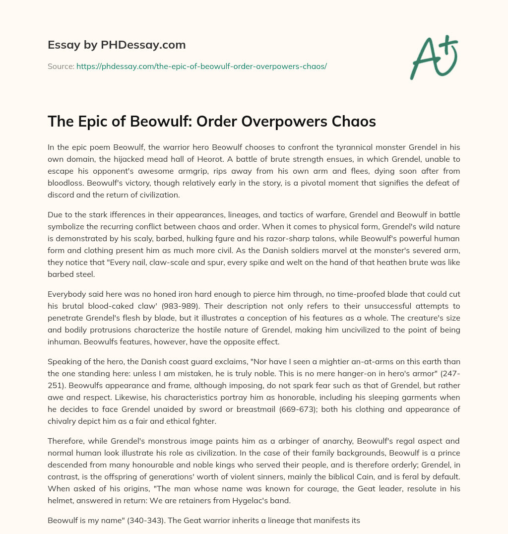 The Epic of Beowulf: Order Overpowers Chaos essay