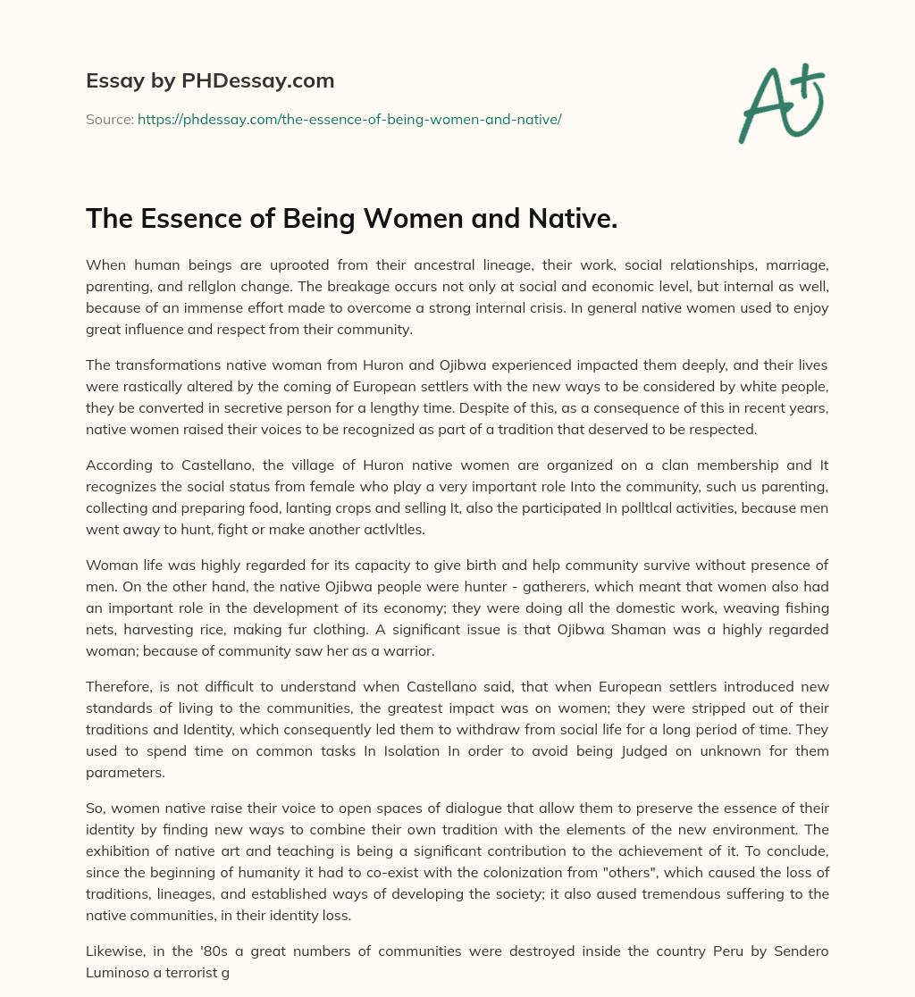 The Essence of Being Women and Native. essay