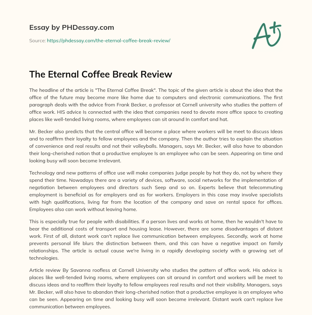 The Eternal Coffee Break Review essay
