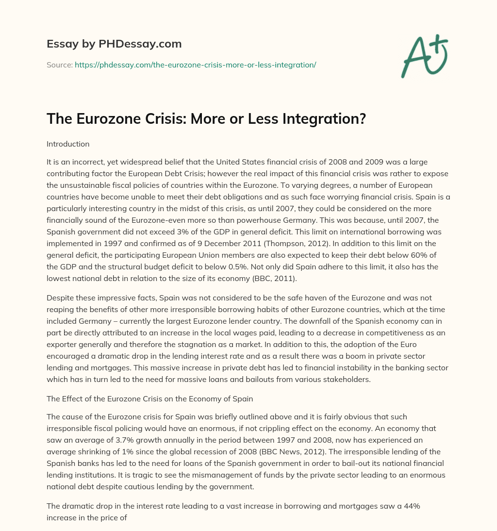 The Eurozone Crisis: More or Less Integration? essay