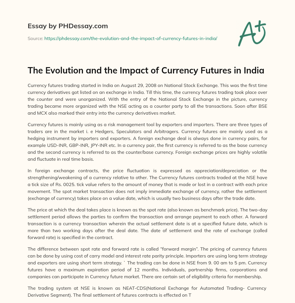 The Evolution and the Impact of Currency Futures in India essay