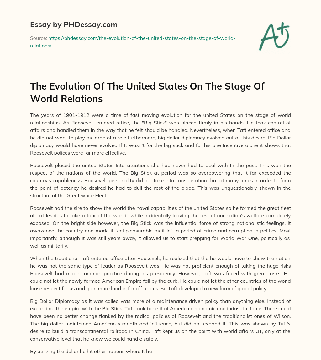 The Evolution Of The United States On The Stage Of World Relations essay
