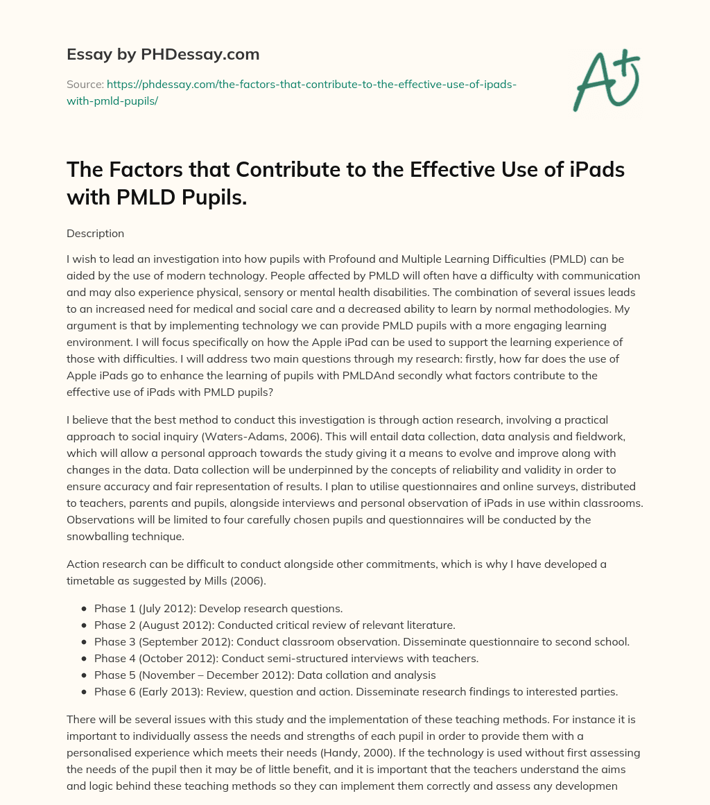 The Factors that Contribute to the Effective Use of iPads with PMLD Pupils. essay