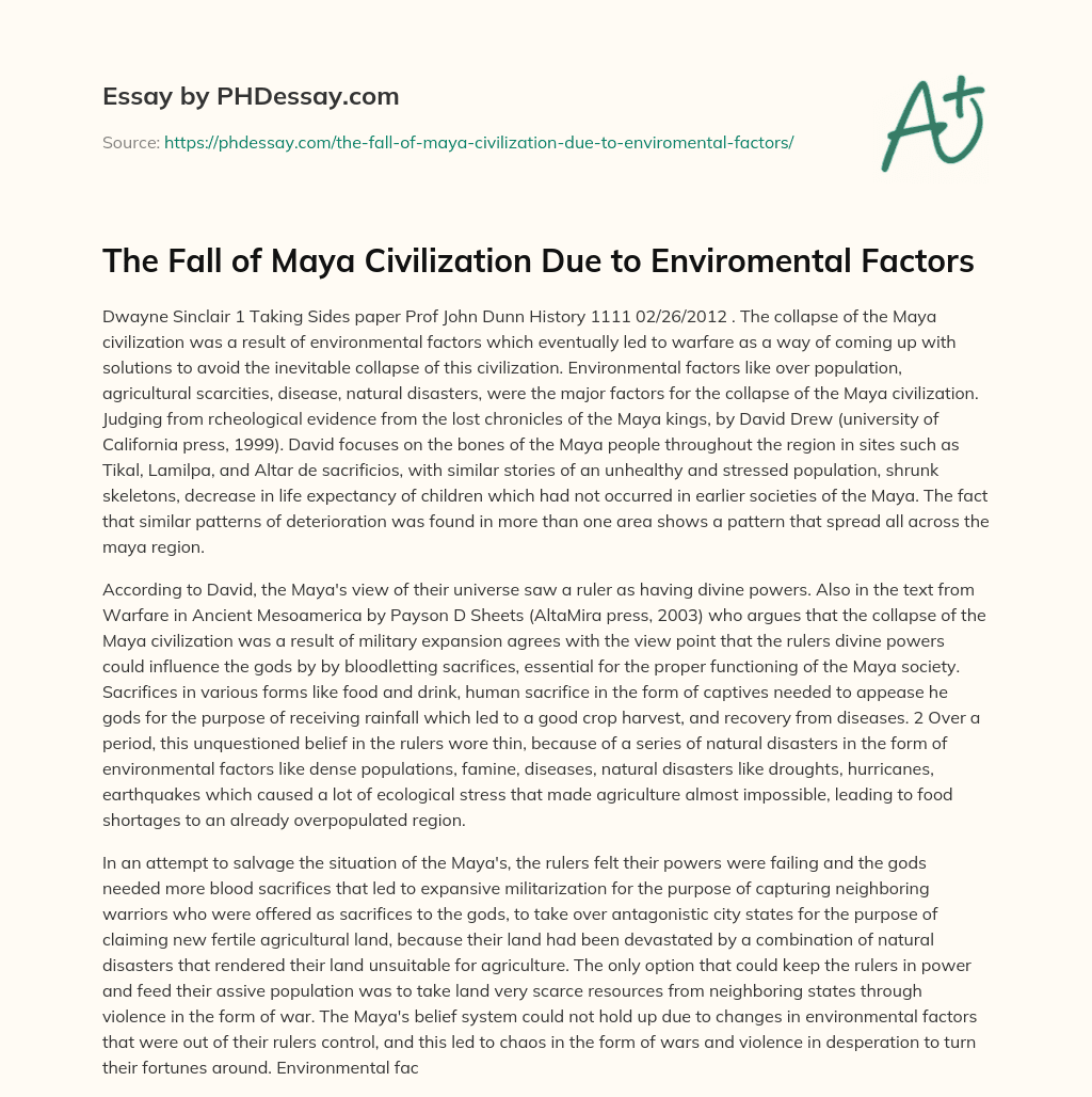 The Fall of Maya Civilization Due to Enviromental Factors essay