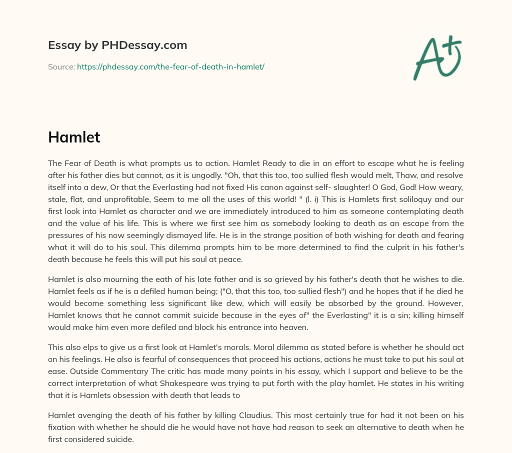 The Fear of Death and its Impact on Hamlet’s Actions and Morals essay