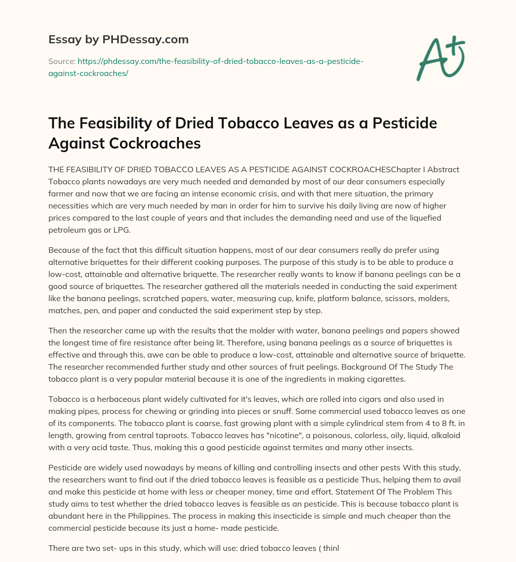 The Feasibility of Dried Tobacco Leaves as a Pesticide Against Cockroaches essay