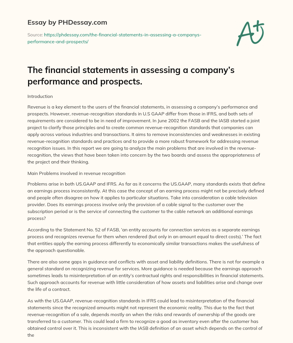 The financial statements in assessing a company’s performance and prospects. essay