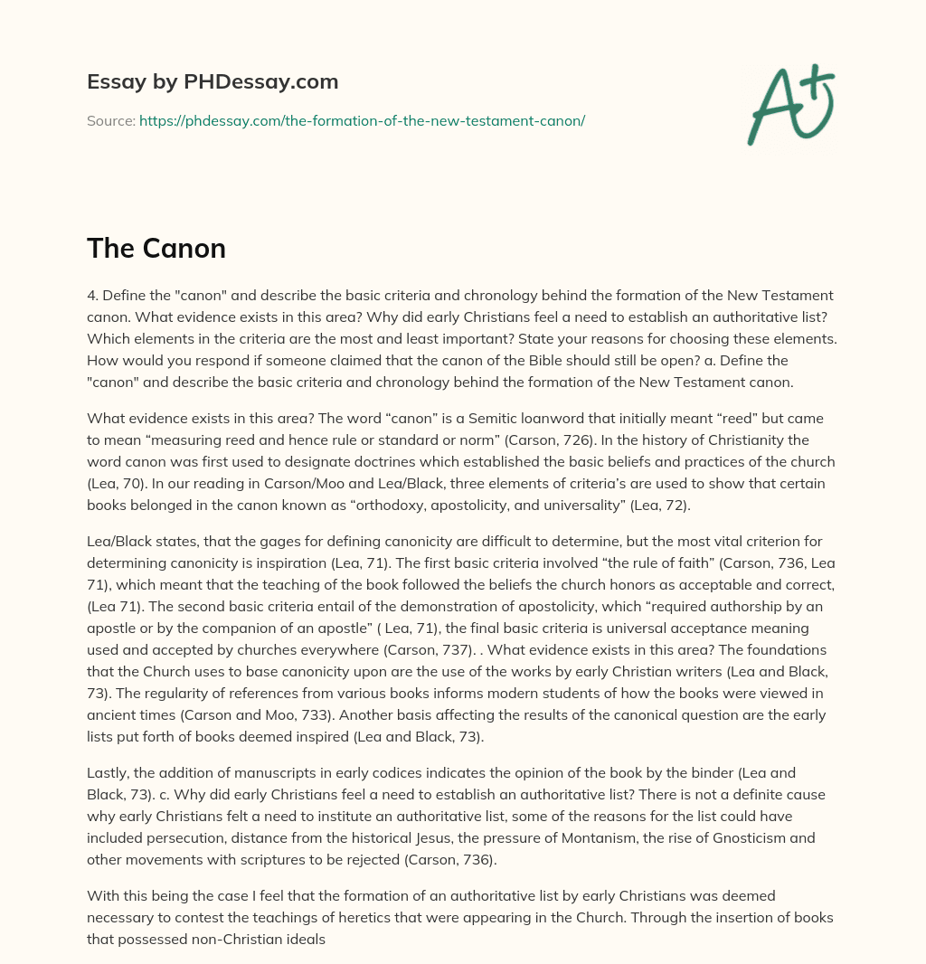 Defining the New Testament Canon: Criteria and Evidence essay