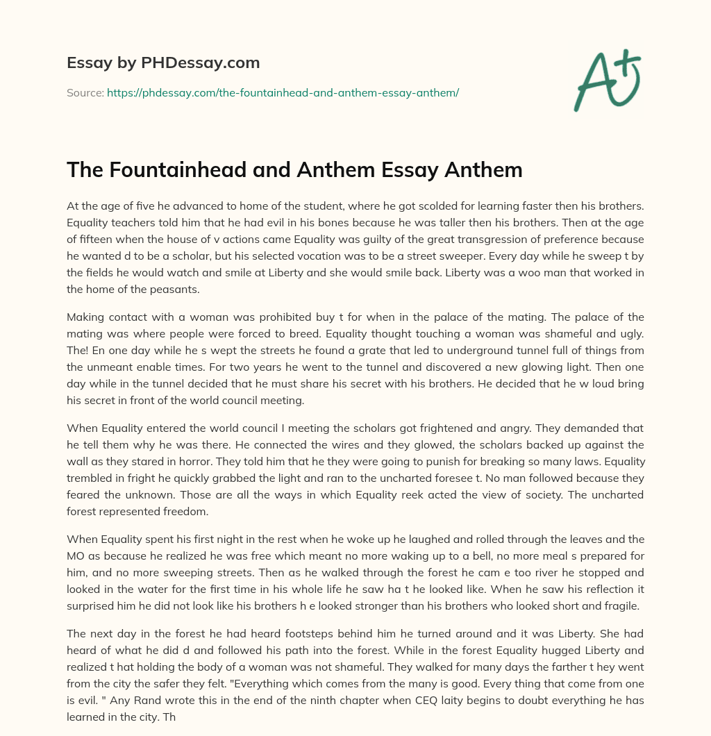 The Fountainhead and Anthem Essay Anthem essay