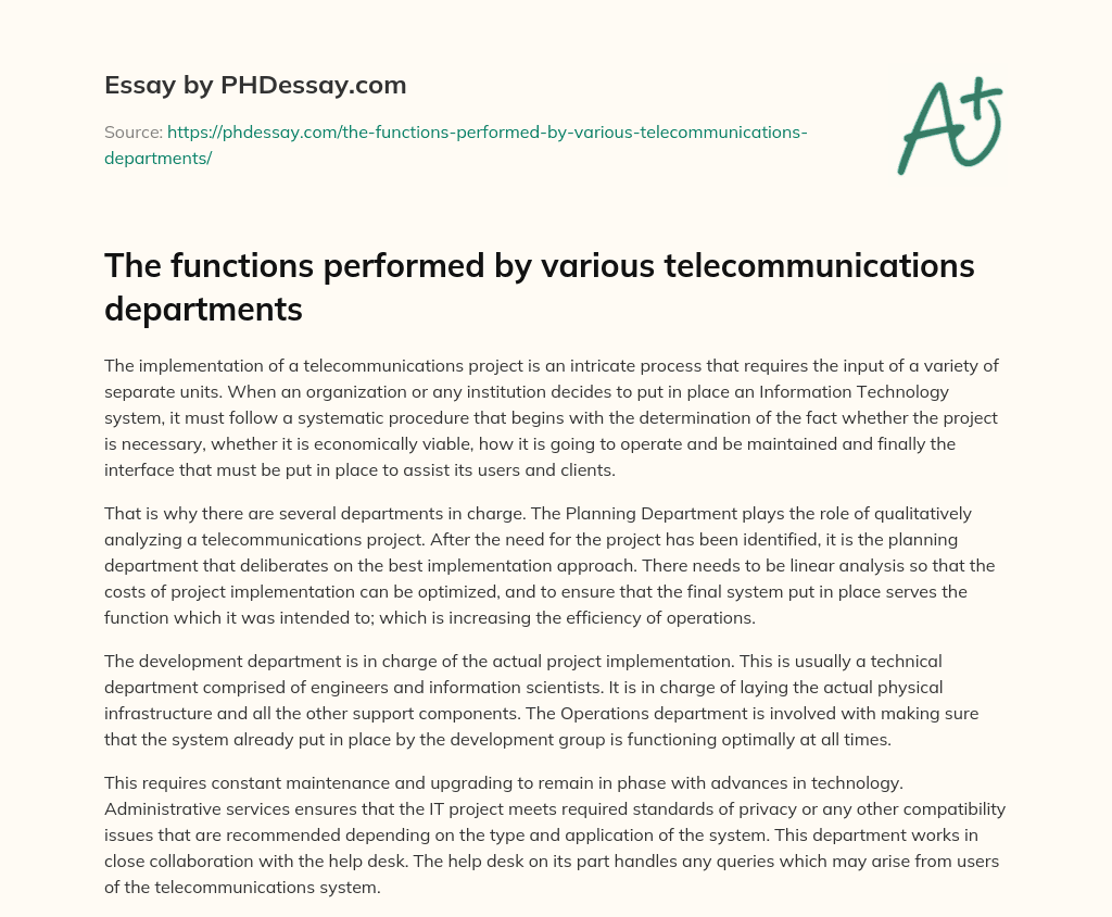 The functions performed by various telecommunications departments essay