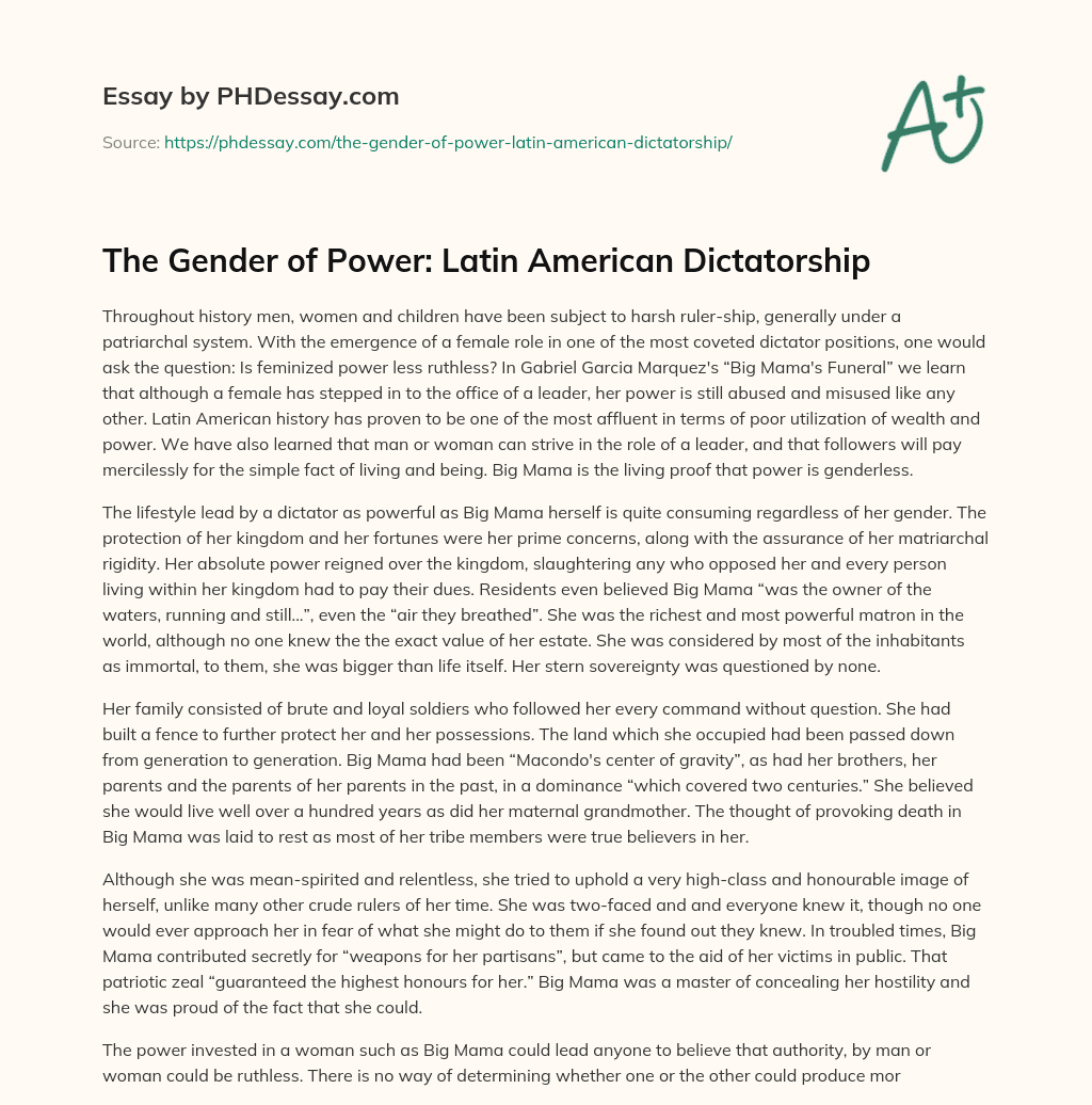 The Gender of Power: Latin American Dictatorship essay