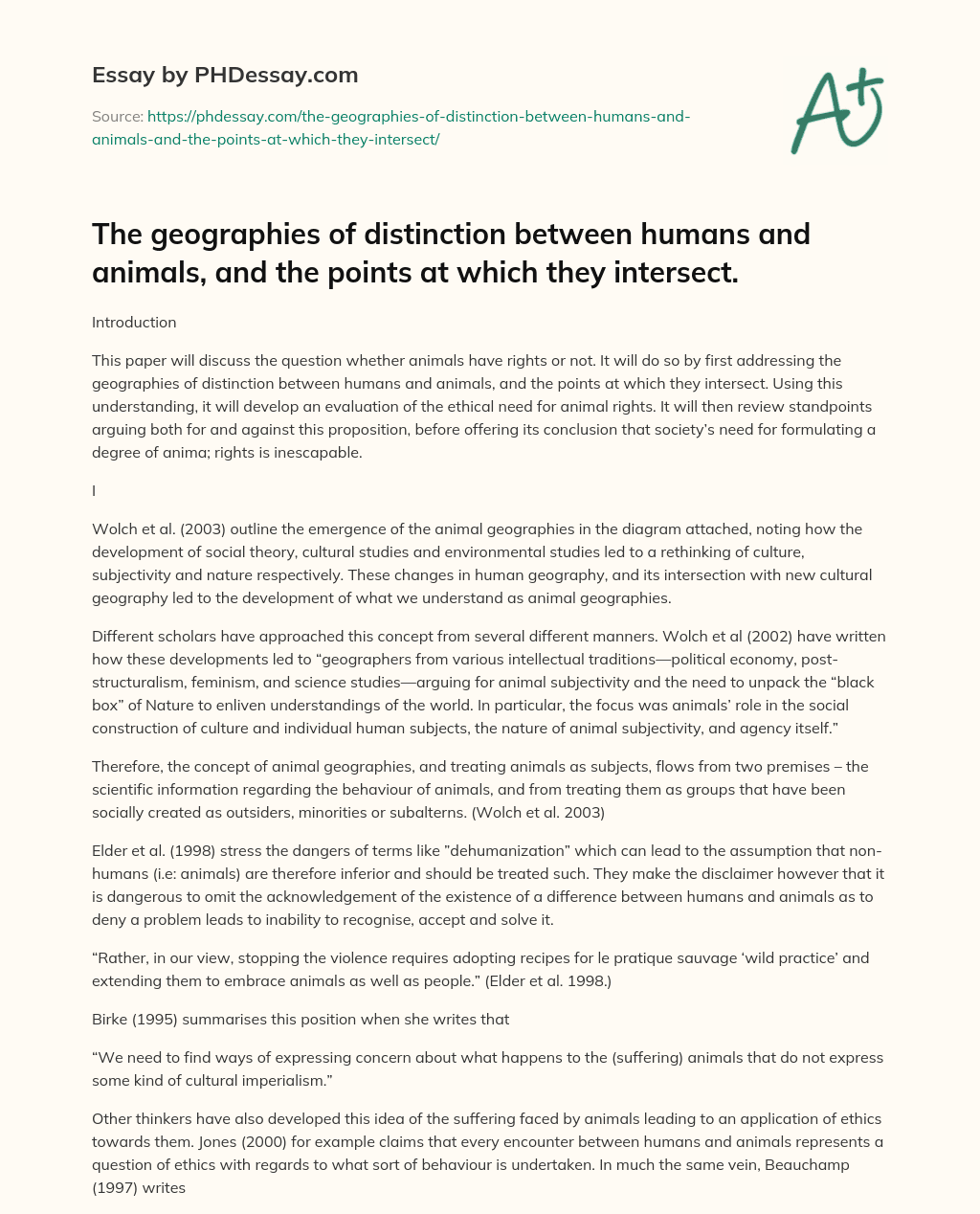 Animals and Their Rights: An Analysis of the Intersection of Human and Animal Geographies essay