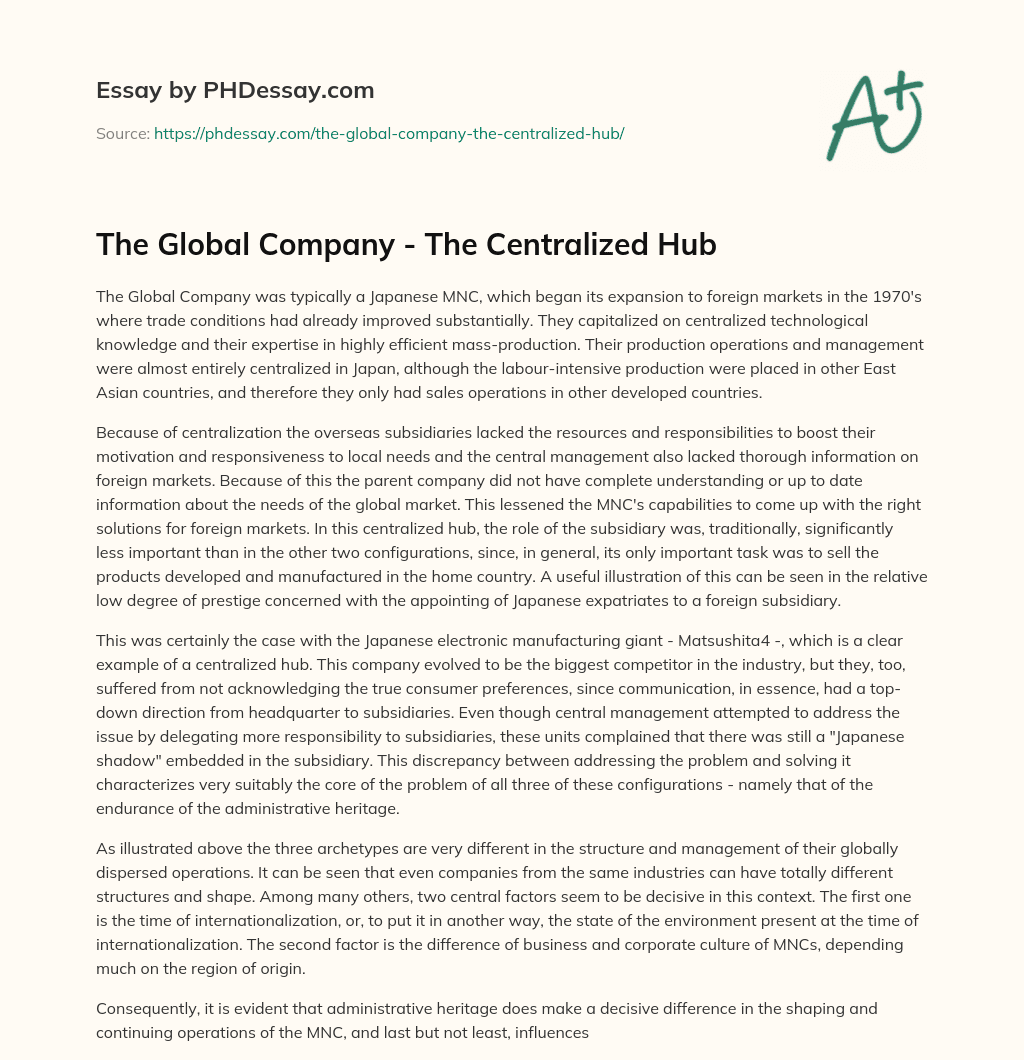 The Global Company – The Centralized Hub essay