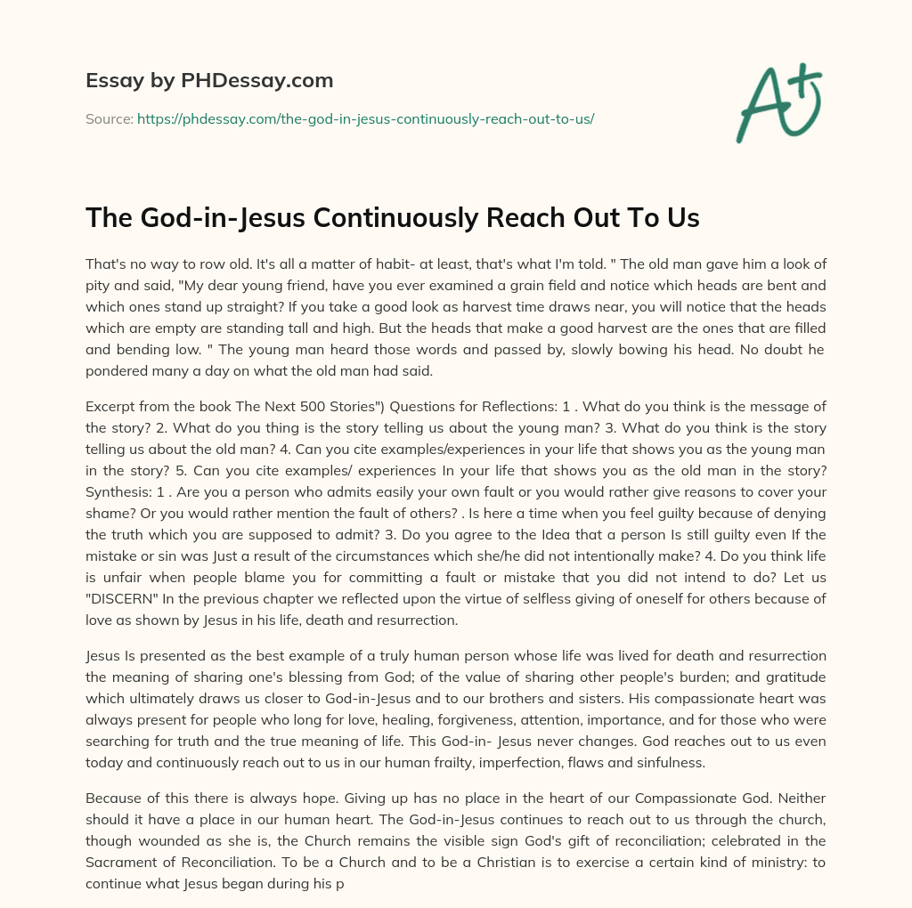 The God-in-Jesus Continuously Reach Out To Us essay
