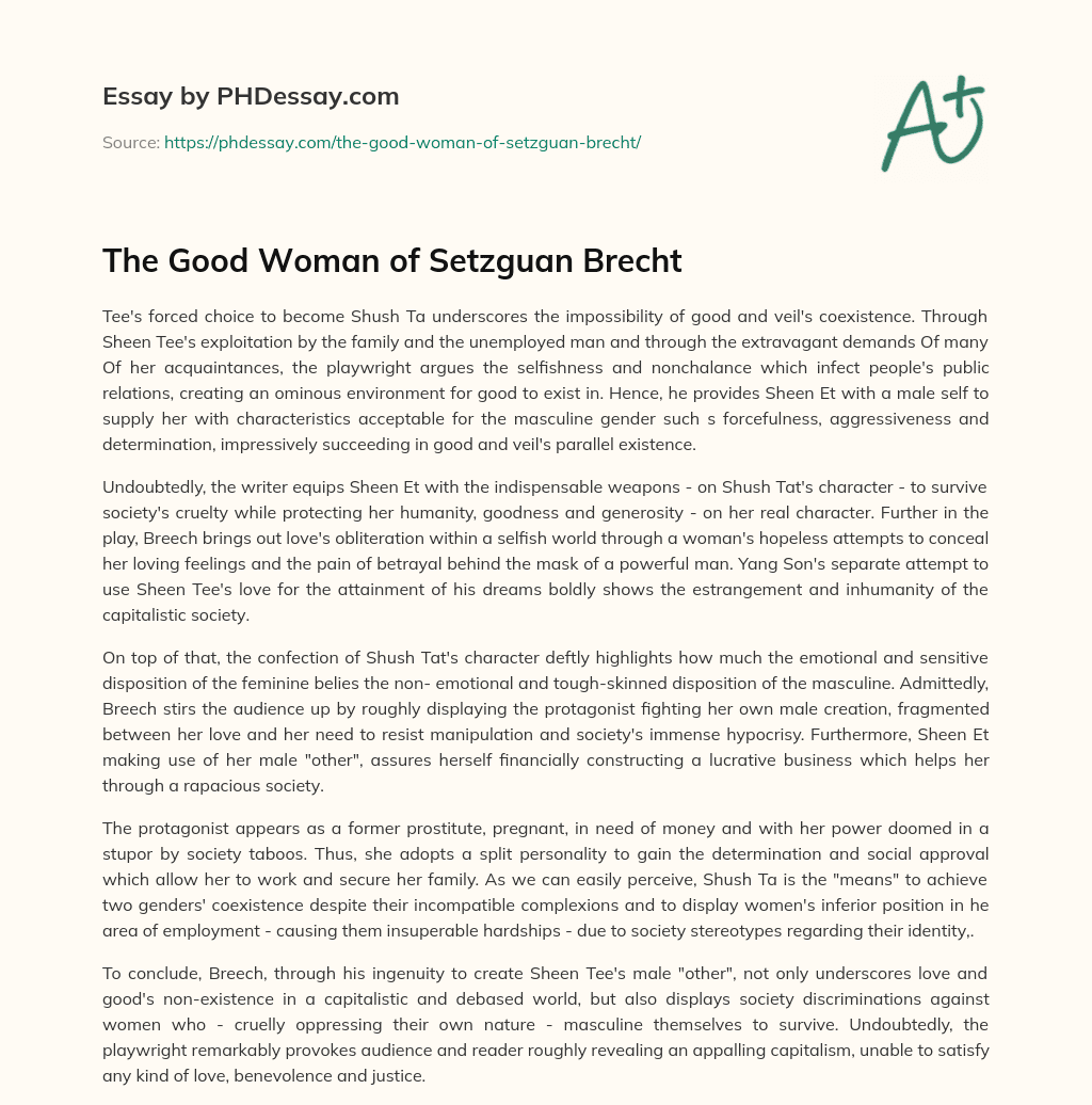 The Good Woman of Setzguan Brecht essay