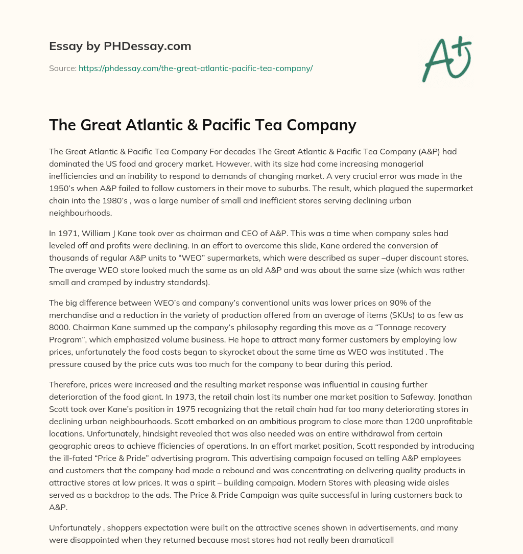 The Great Atlantic & Pacific Tea Company essay