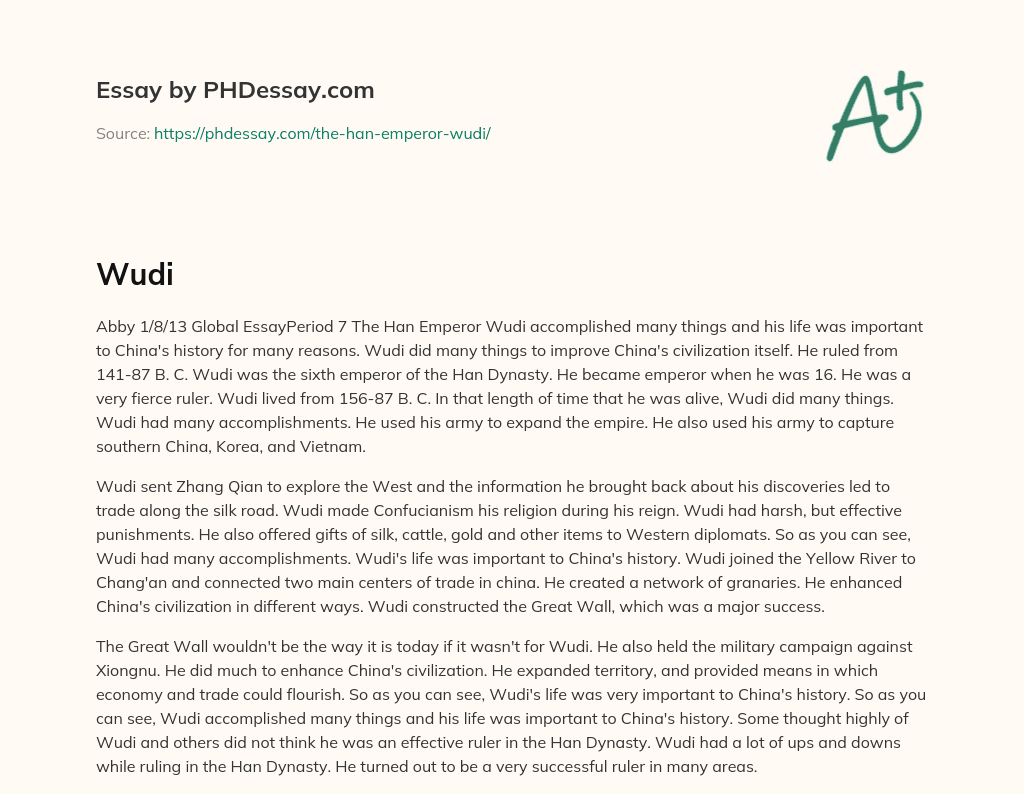 The Accomplishments and Importance of Han Emperor Wudi in China’s History essay